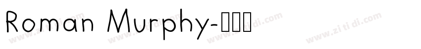 Roman Murphy字体转换